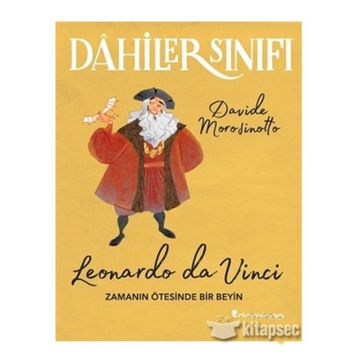 Dahiler Sınıfı Leonardo Da Vinci - Davide Morosinotto
