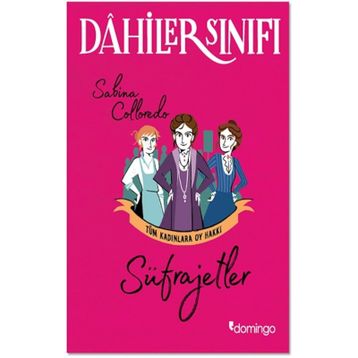 Dahiler Sınıfı - Sabina Colloredo -Süfrajetler