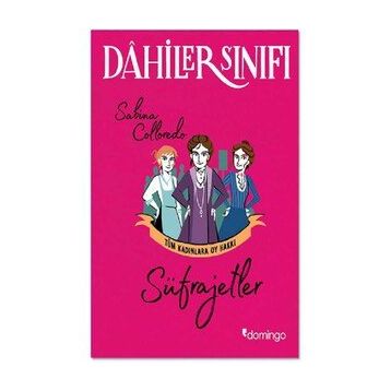 Dahiler Sınıfı - Sabina Colloredo -Süfrajetler