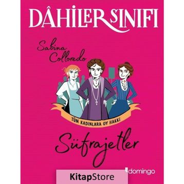 Dahiler Sınıfı - Sabina Colloredo -Süfrajetler