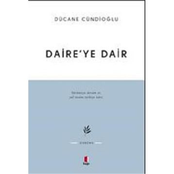 DAIREYE DAIR - DÜCANE CÜNDİOĞLU