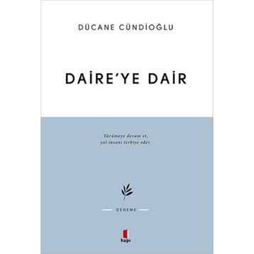 DAIREYE DAIR - DÜCANE CÜNDİOĞLU