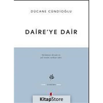 DAIREYE DAIR - DÜCANE CÜNDİOĞLU