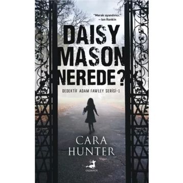 Daisy Mason Nerede? - Cara Hunter