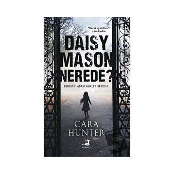 Daisy Mason Nerede? - Cara Hunter