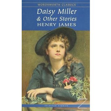 Daisy Miller and Other Stories - Henry James