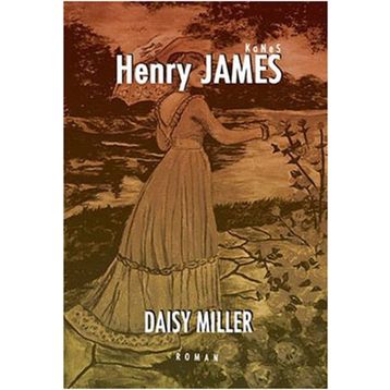 Daisy Miller - Henry James