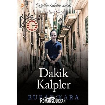 Dakik Kalpler - Burak Kara