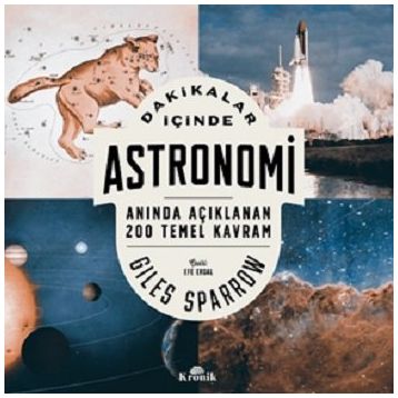 Dakikalar İçinde Astronomi - Giles Sparrow