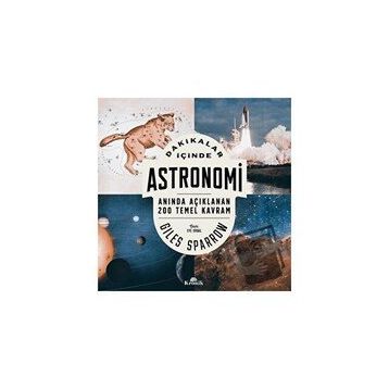 Dakikalar İçinde Astronomi - Giles Sparrow