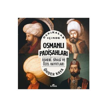Dakikalar İçinde Osmanlı Padişahları Kronik Kitap