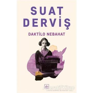 Daktilo Nebahat - Suat Derviş