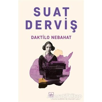 Daktilo Nebahat - Suat Derviş