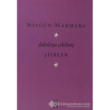 DAKTILOYA ÇEKİLMİŞ ŞİİRLER - NİLGÜN MARMARA