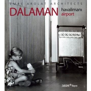 DALAMAN HAVALİMANI - EMRE AROLAT
