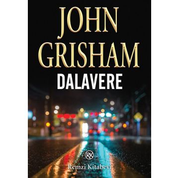 Dalavere - John Grisham