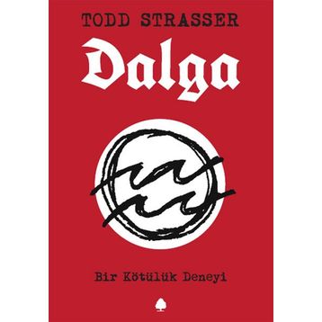 Dalga - Todd Strasser