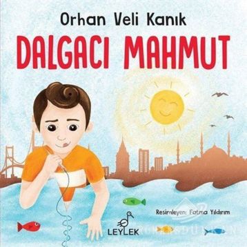 Dalgacı Mahmut - Orhan Veli Kanık
