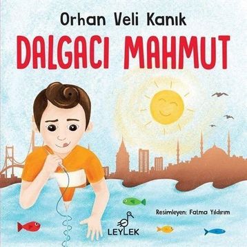 Dalgacı Mahmut - Orhan Veli Kanık