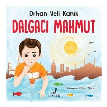 Dalgacı Mahmut - Orhan Veli Kanık