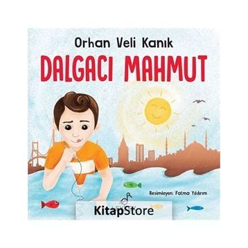 Dalgacı Mahmut - Orhan Veli Kanık