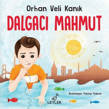 Dalgacı Mahmut - Orhan Veli Kanık