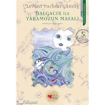 Dalgacık İle Yakamozun Masalı - Levent Turhan Gümüş