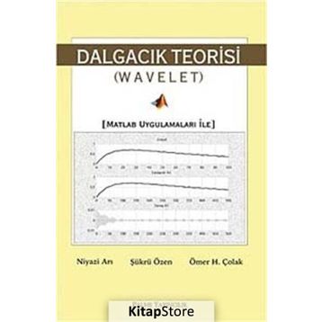 DALGACIK TEORISI - NIYAZI ARI;ŞÜKRÜ ÖZEN;ÖMER H. ÇOLAK