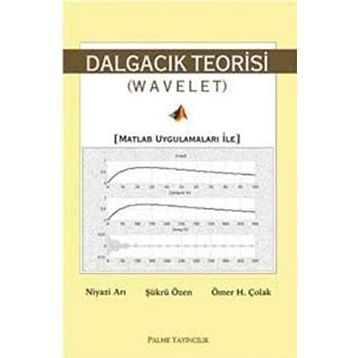 DALGACIK TEORISI - NIYAZI ARI;ŞÜKRÜ ÖZEN;ÖMER H. ÇOLAK