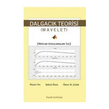 DALGACIK TEORISI - NIYAZI ARI;ŞÜKRÜ ÖZEN;ÖMER H. ÇOLAK