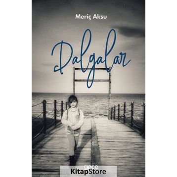 Dalgalar - Meriç Aksu