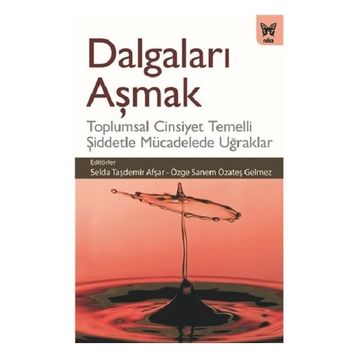 Dalgaları Aşmak - Nika Yayınevi