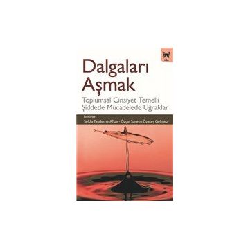 Dalgaları Aşmak - Nika Yayınevi