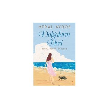 Dalgaların İzleri - Meral Aydos