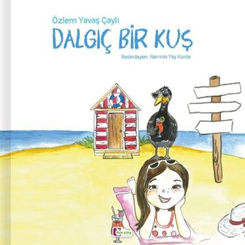 Dalgıç Bir Kuş - Özlem Yavaş Çaylı