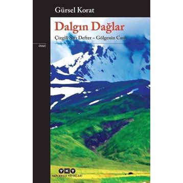 Dalgın Dağlar - Gürsel Korat