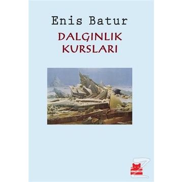 Dalgınlık Kursları - Enis Batur