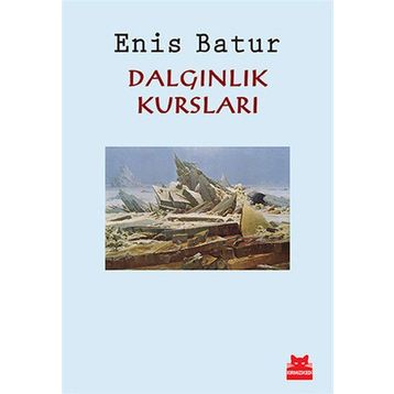 Dalgınlık Kursları - Enis Batur