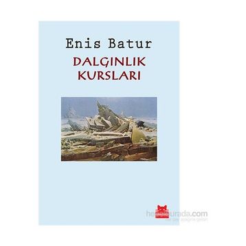 Dalgınlık Kursları - Enis Batur