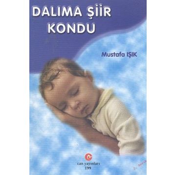 Dalıma Şiir Kondu - Ali Adil Atalay