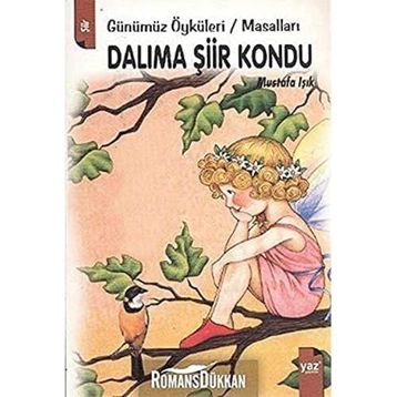 Dalıma Şiir Kondu - Ali Adil Atalay
