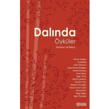 Dalında Öyküler - Kolektif