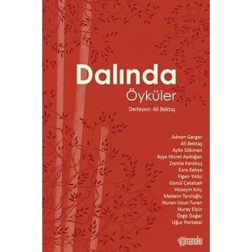 Dalında Öyküler - Kolektif