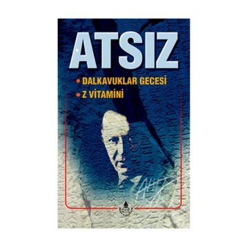 DALKAVUKLAR GECESI (Z VITAMINI) - NIHAL ATSIZ