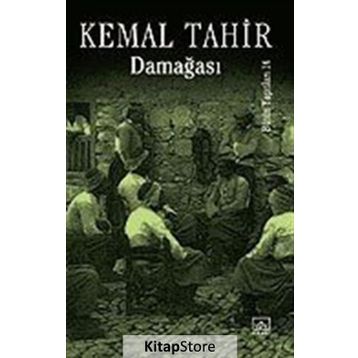 DAMAĞASI - KEMAL TAHIR