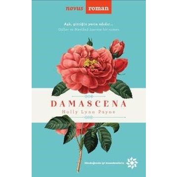 Damascena - Holly Lynn Payne