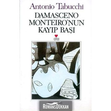 Damasceno Monteiro'nun Kayıp Başı - Antonio Tabucchi