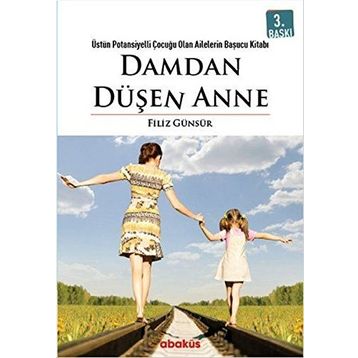 Damdan Düşen Anne - Filiz Günsür
