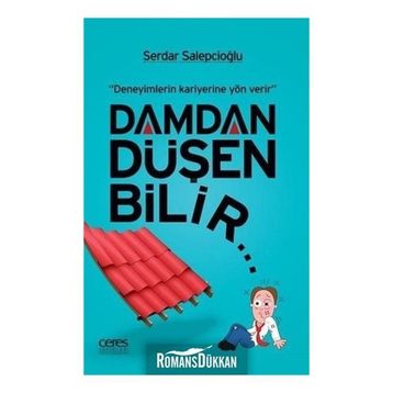 Damdan Düşen Bilir - Serdar Salepcioğlu