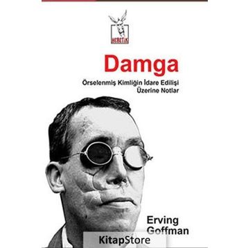 Damga - Erving Goffman